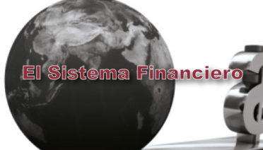 definición, funcionamiento y objetivo del sistema financiero